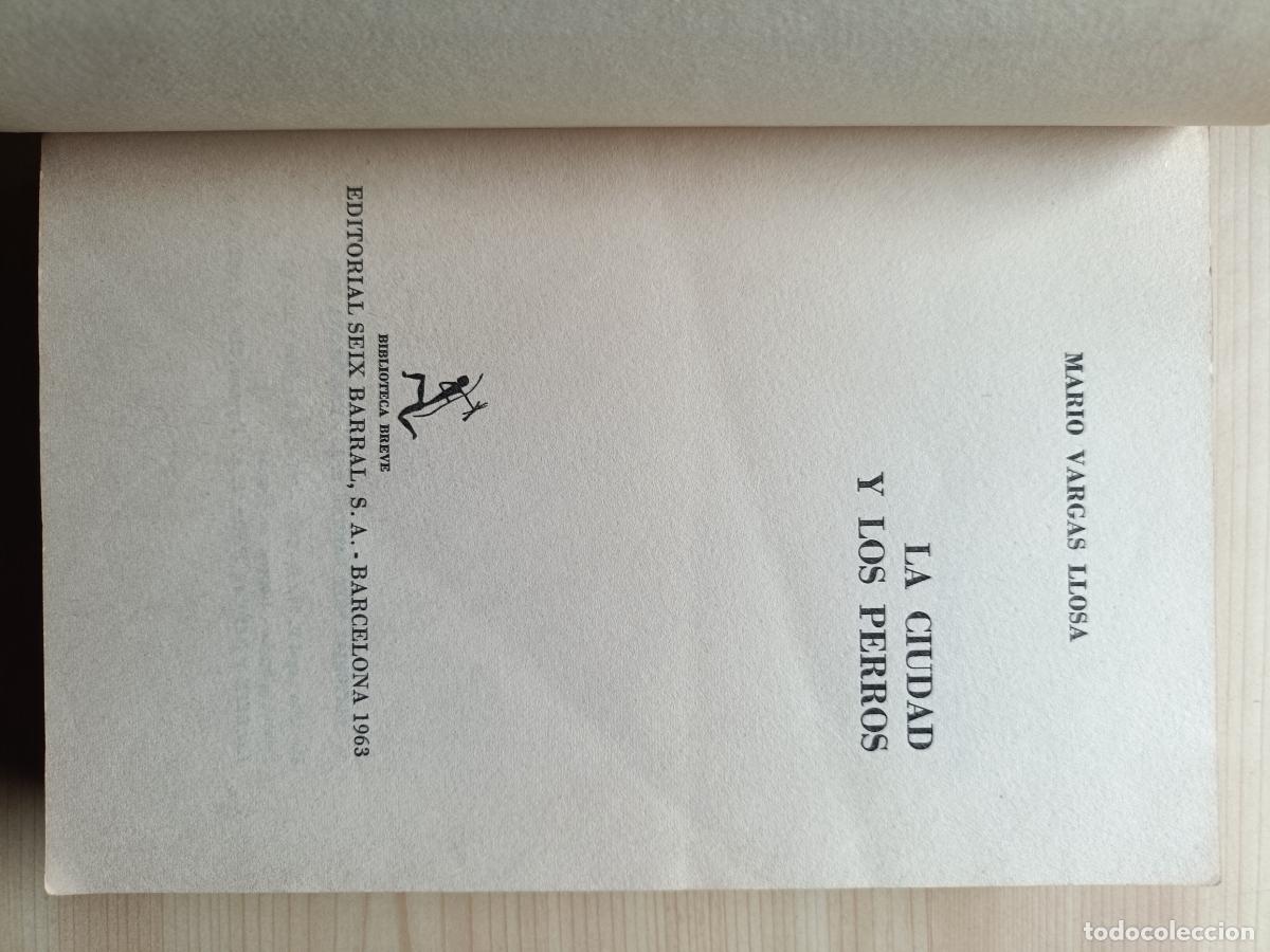 Libros de segunda mano: La Ciudad y los Perros. Mario Vargas Llosa. Primera edici&oacute;n. - Foto 5
