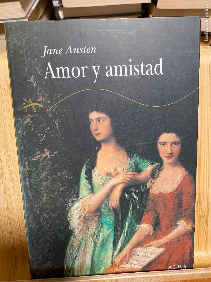 Libros de segunda mano: AMOR Y AMISTAD. JANE AUSTEN. EDITOIAL ALBA - Foto 1