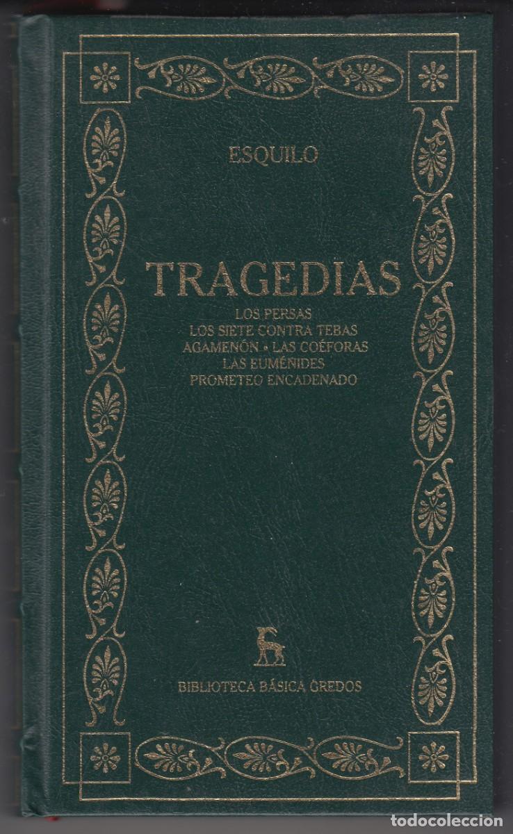 Libros de segunda mano: Tragedias - Esquilo - Biblioteca B&aacute;sica Gredos 2002 - Foto 1
