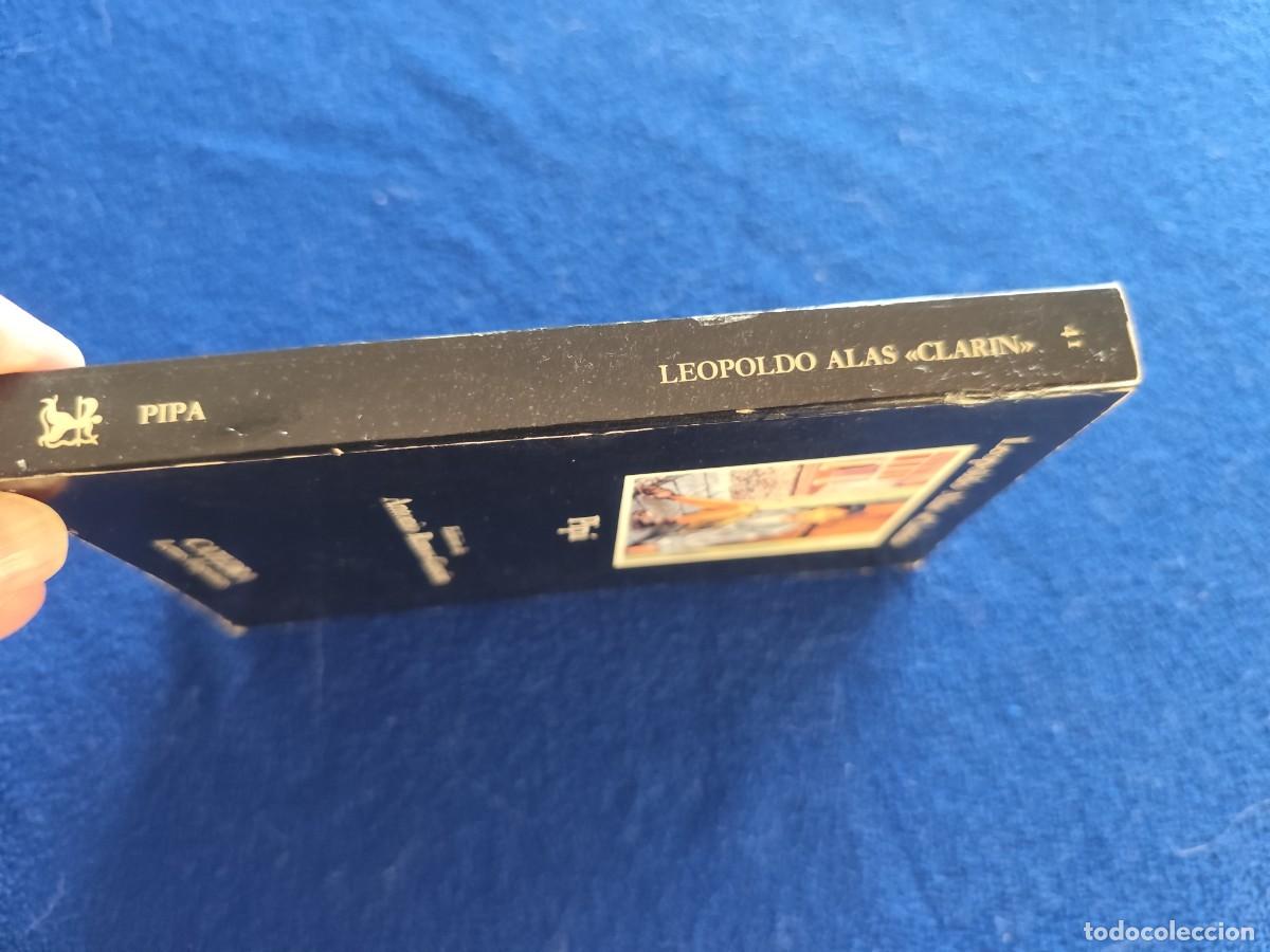 Libros de segunda mano: Pip&aacute; Leopoldo &rdquo;Alas&rdquo; Clar&iacute;n Ed. C&aacute;tedra 1992 - Foto 2