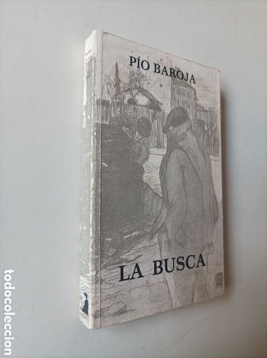 Libros de segunda mano: La busca / P&iacute;o Baroja. Madrid: Caro Raggio Editor - Foto 2