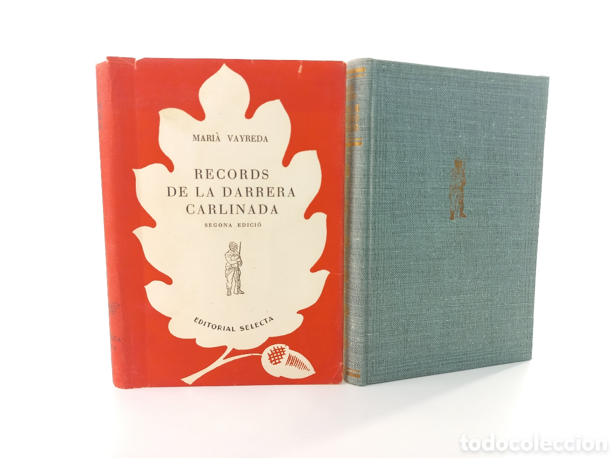 Libros de segunda mano: Records de la darrera Carlinada. Mari&agrave; Vayreda. Selecta, 1950. Catal&aacute;n. - Foto 5