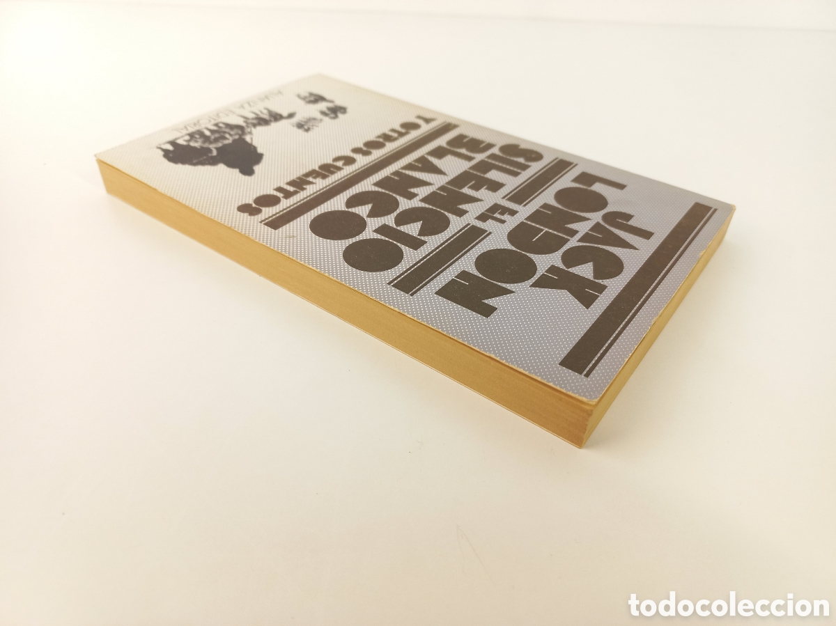 Libros de segunda mano: El silencio blanco. Jack London. Alianza Editorial, 1982. - Foto 4
