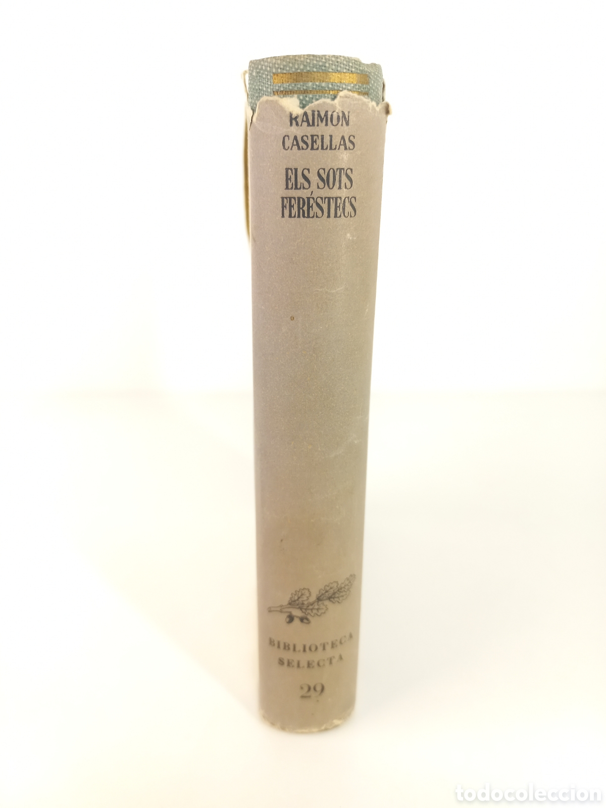 Libros de segunda mano: Els sots ferestecs. Raimon Casellas. Selecta, 1947. Catal&aacute;n. - Foto 2