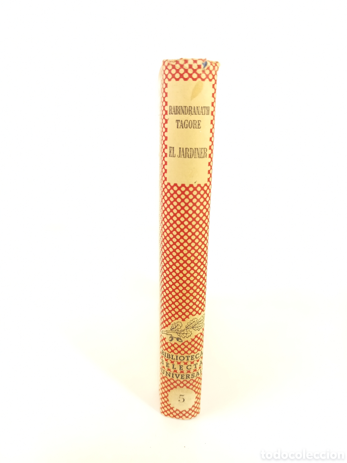 Libros de segunda mano: El Jardiner. Rabindranath Tagore. Selecta, 1952. Catal&aacute;n. - Foto 2