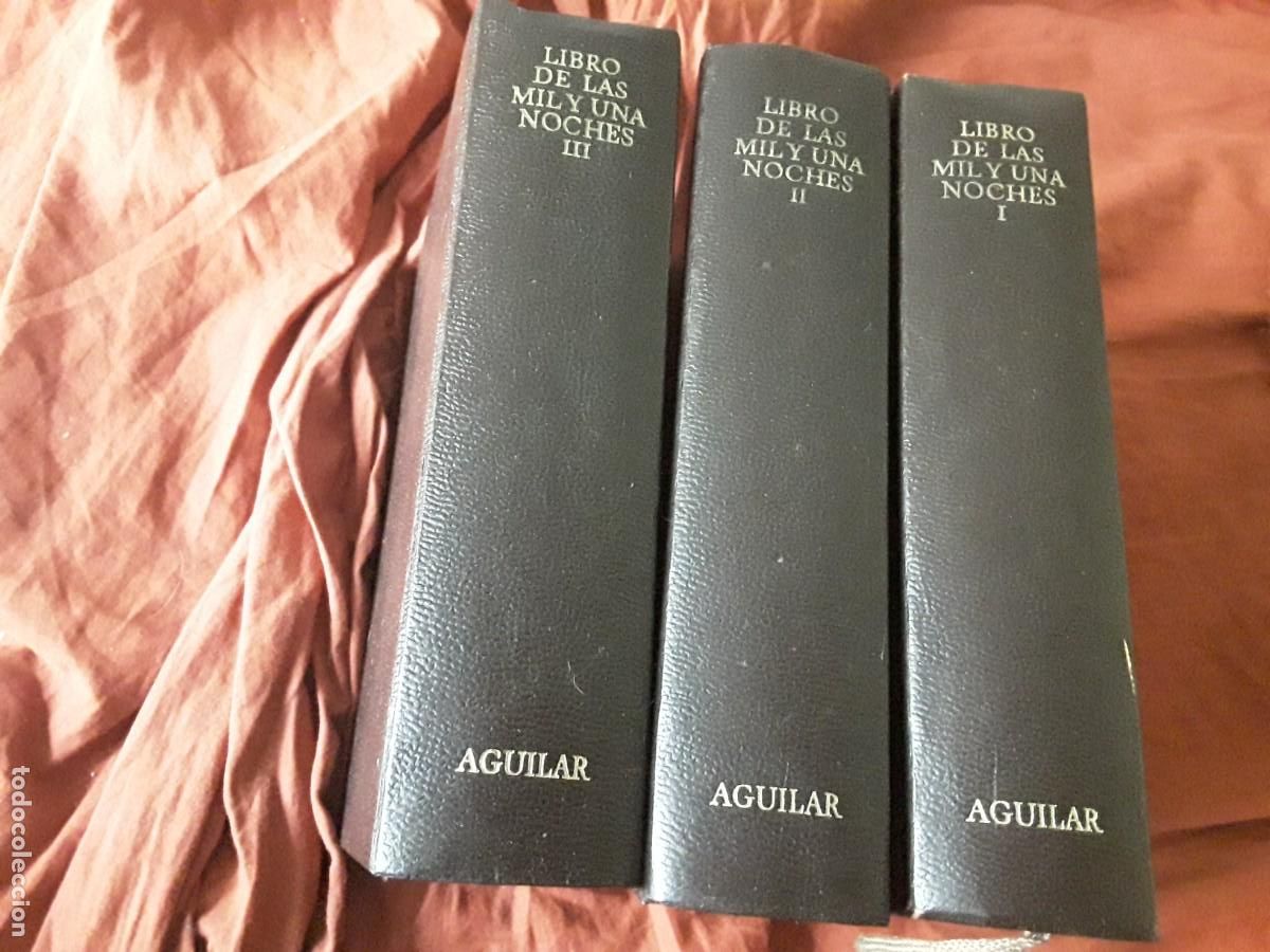 Gebrauchte B&uuml;cher: Las mil y una noches (3 tomos completa) Aguilar Obras eternas 1976 (1.&ordf; ed. - 3.&ordf; reimpresion)