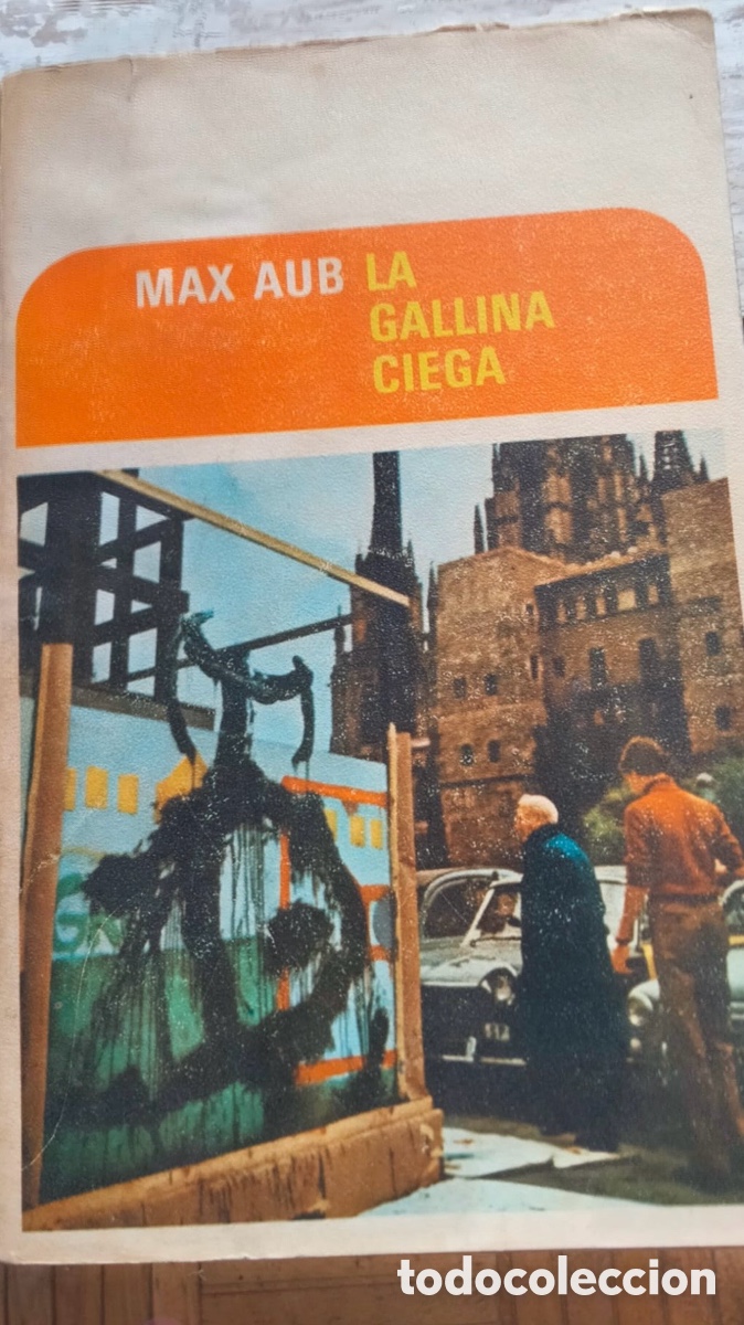 Libros de segunda mano: Max Aub &ndash; La gallina ciega (Diario espa&ntilde;ol) - Foto 1