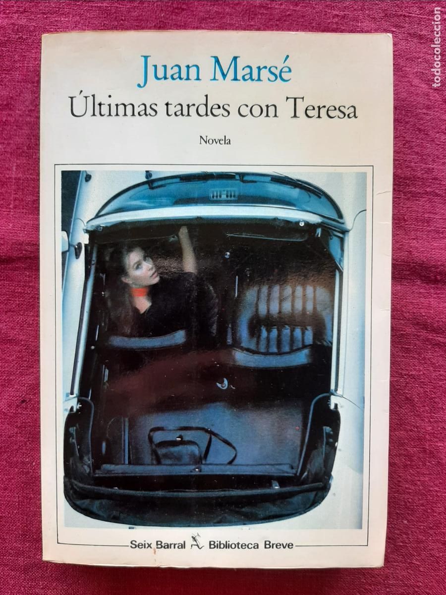 Libros de segunda mano: &Uacute;ltimas tardes con Teresa - Mars&eacute;, Juan - Foto 1