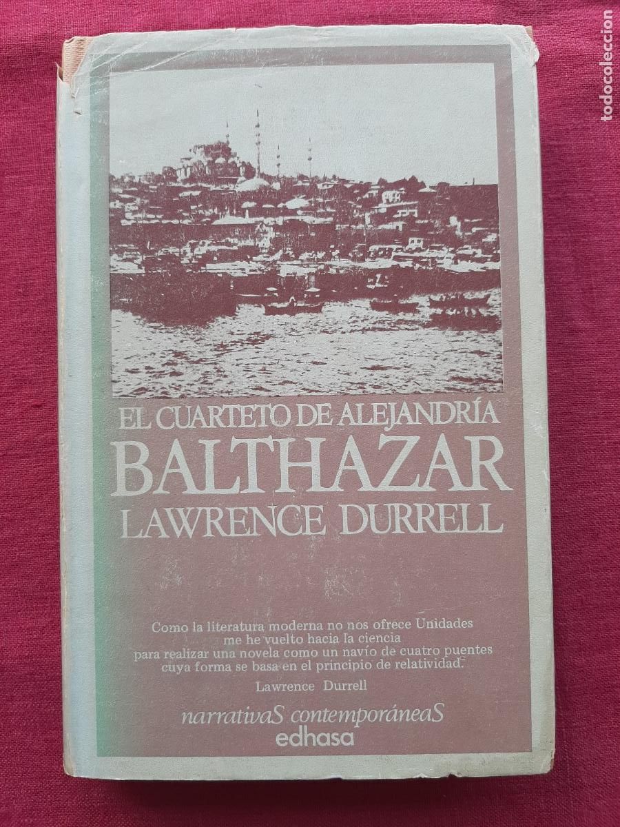 Libros de segunda mano: El cuarteto de Alejandr&iacute;a: Balthazar - Durrell, Lawrence - Foto 1