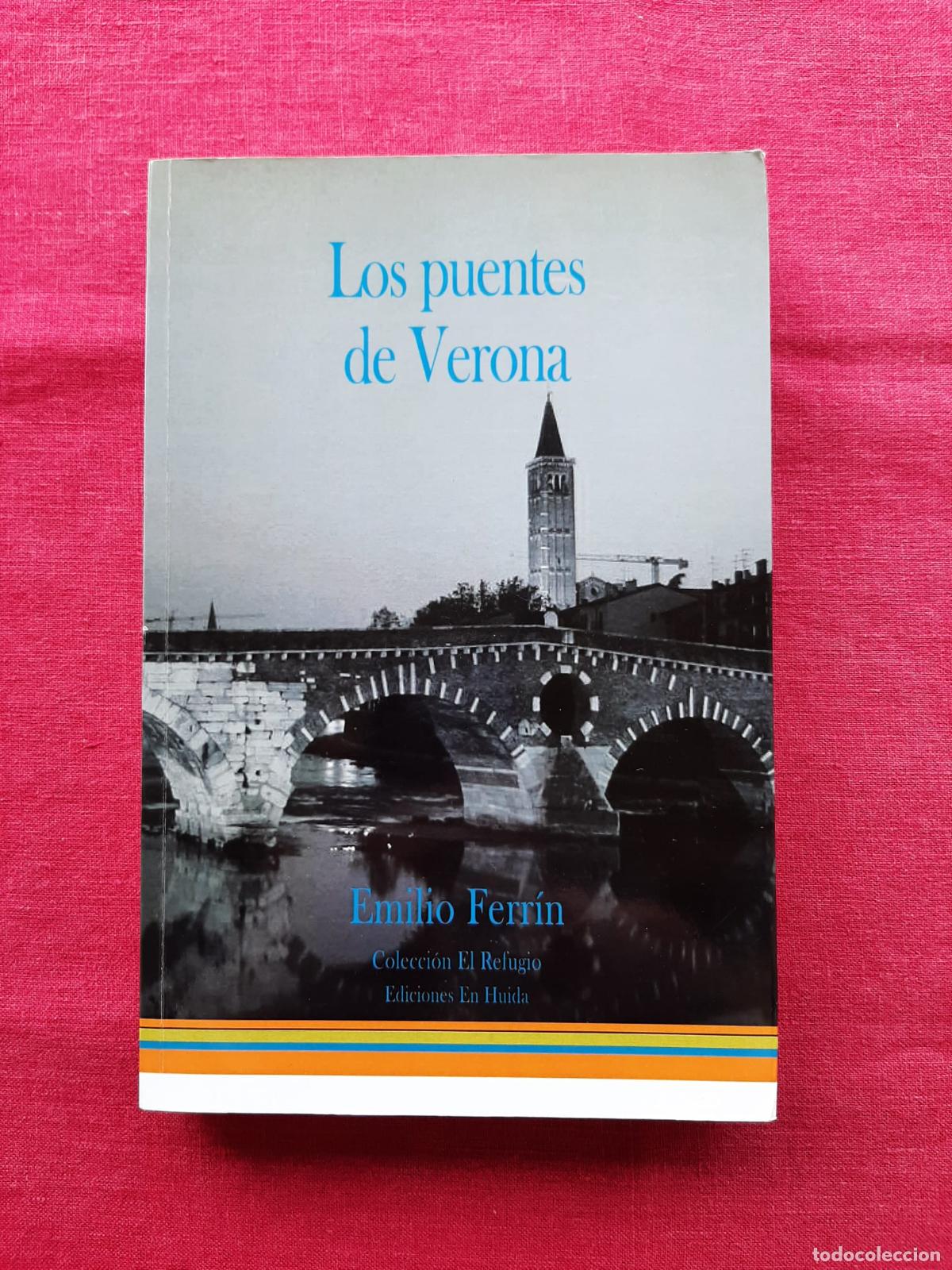 Libros de segunda mano: Los puentes de Verona - Gonz&aacute;lez Ferr&iacute;n, Emilio - Foto 1