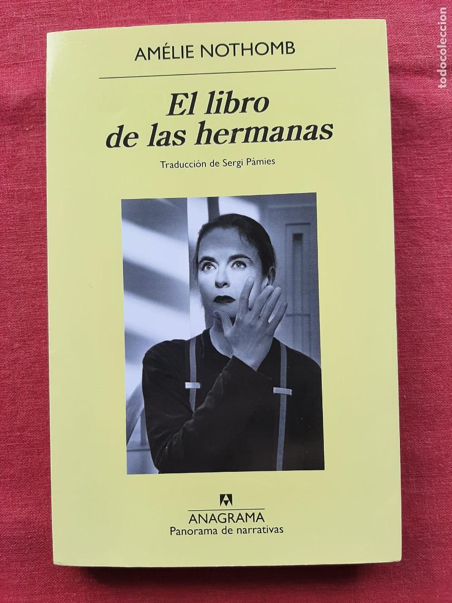 Libros de segunda mano: El libro de las hermanas - Nothomb, Am&eacute;lie - Foto 1