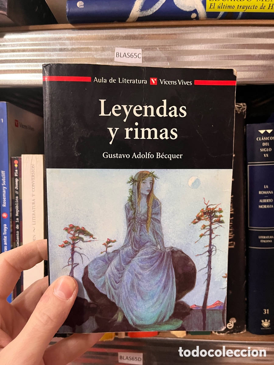 Livros em segunda m&atilde;o: BLAS65C Aula de Literatura Vicens Vives Leyendas y rimas Gustavo Adolfo B&eacute;cquer