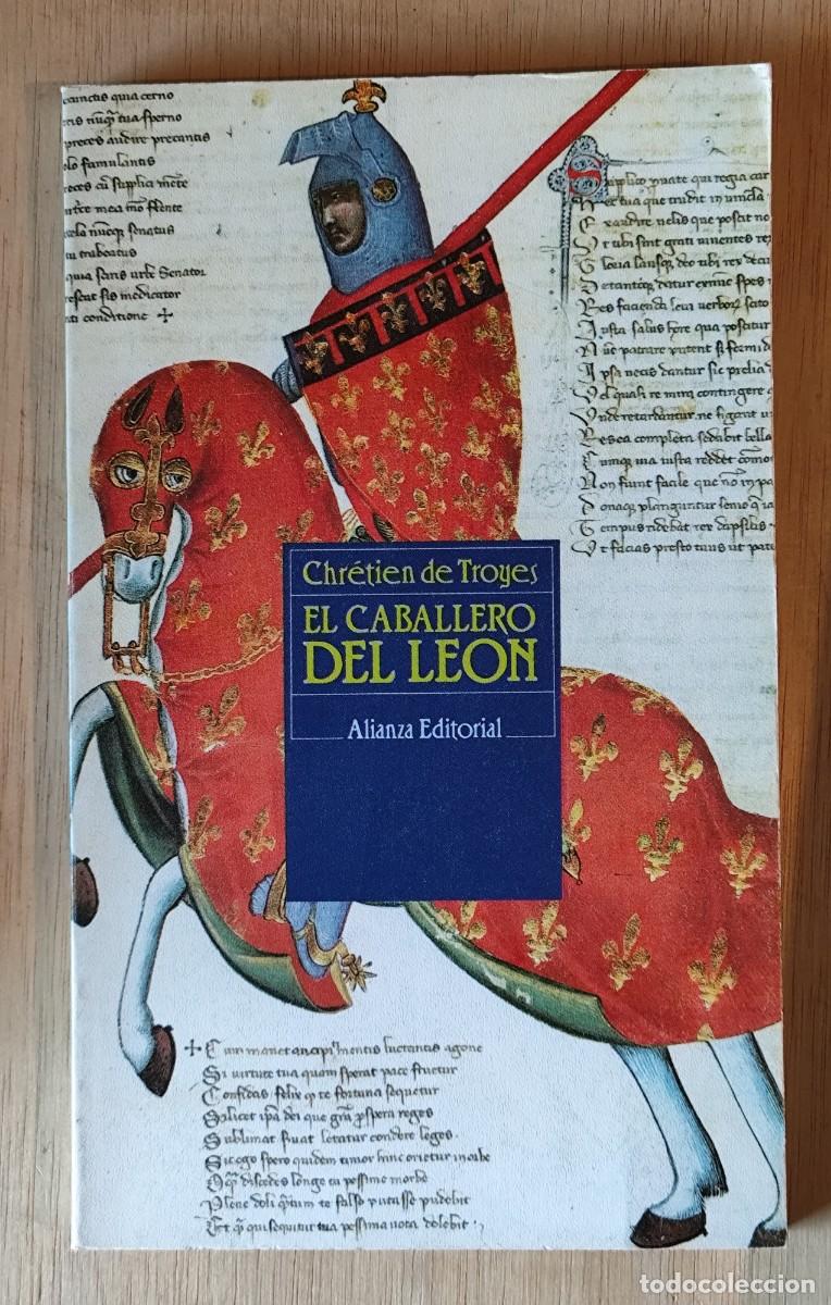Libros de segunda mano: El caballero del Le&oacute;n/Chr&eacute;tien de Toyes; Alianza - Foto 1