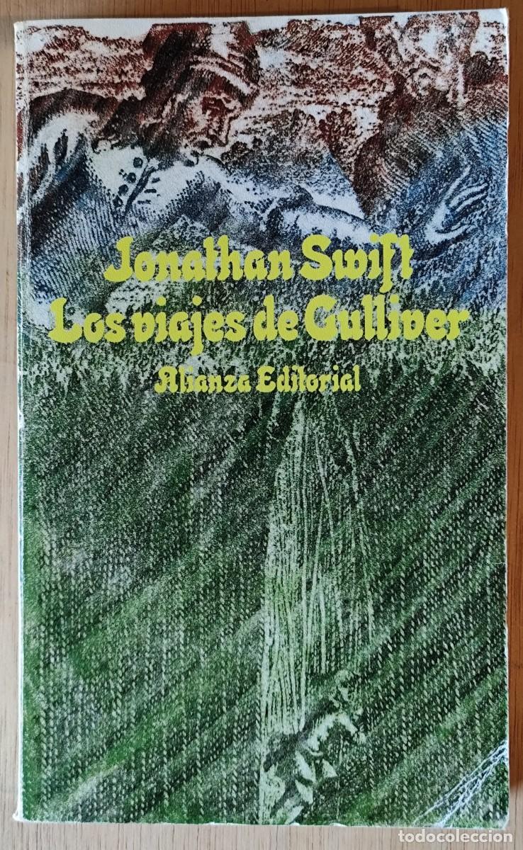 Libros de segunda mano: Los viajes de Gulliver/Jonathan Swift - Alianza - Foto 1
