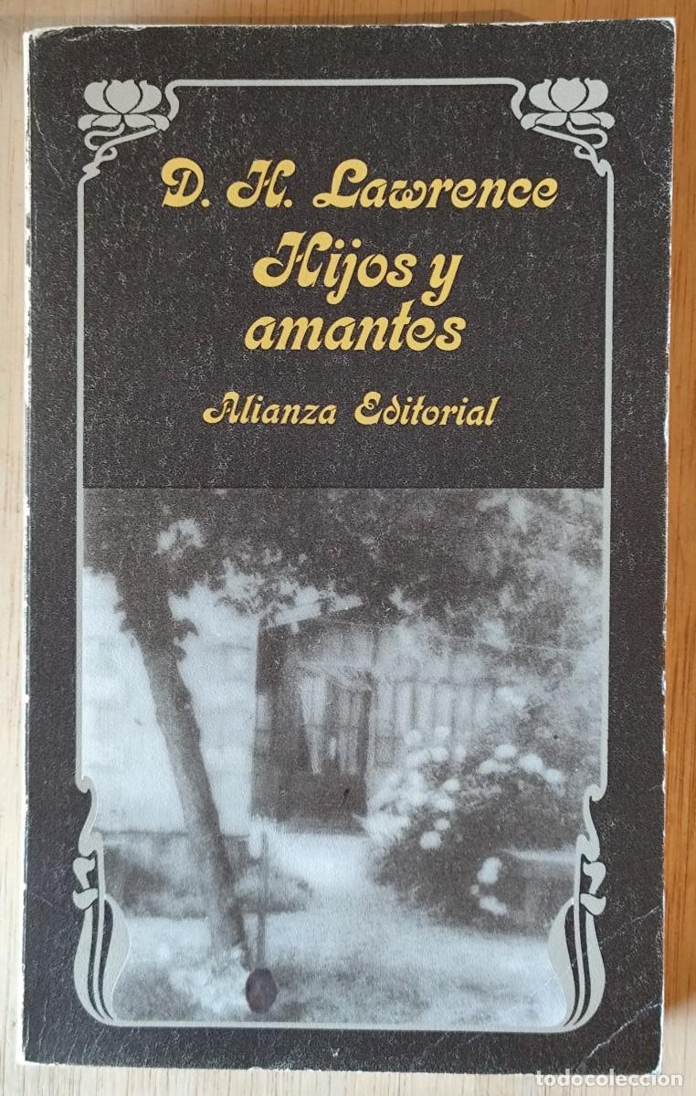 Libros de segunda mano: Hijos y amantes/D. H. Lawrence - Alianza - Foto 1
