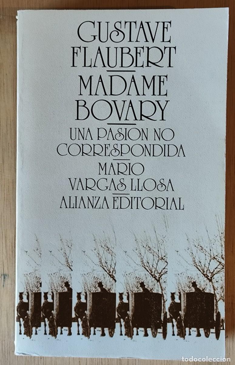 Libros de segunda mano: Madame Bovary/Gustave Flaubert - Alianza - Foto 1