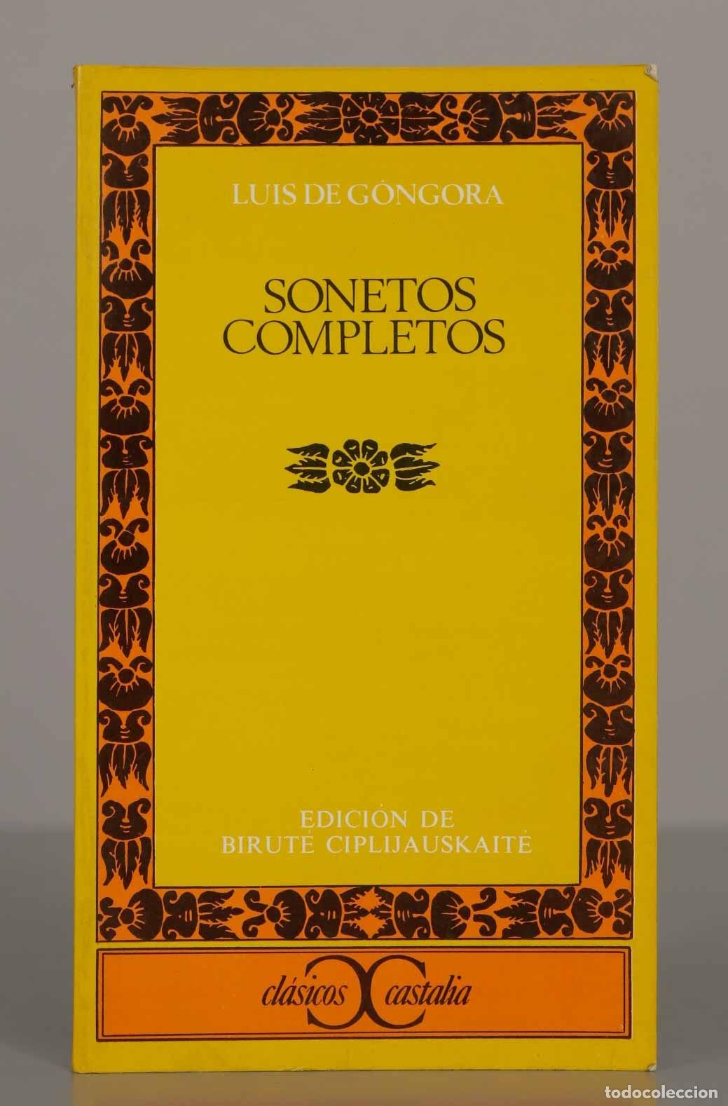 Libros de segunda mano: LUIS DE GONGORA. SONETOS COMPLETOS. CASTALIA - Foto 1