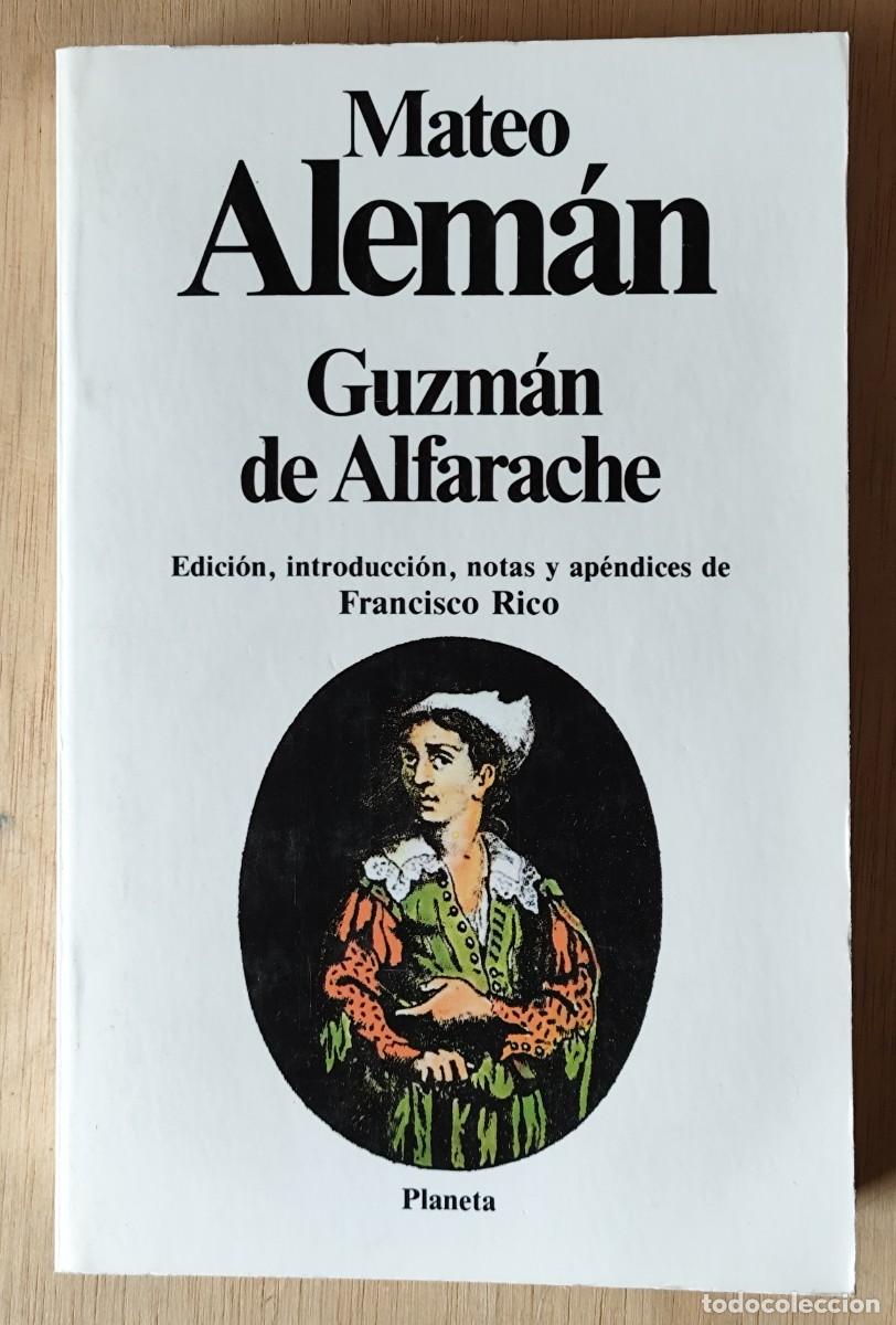 Libros de segunda mano: Guzm&aacute;n de Alfarache/Mateo Alem&aacute;n - Planeta - Foto 1