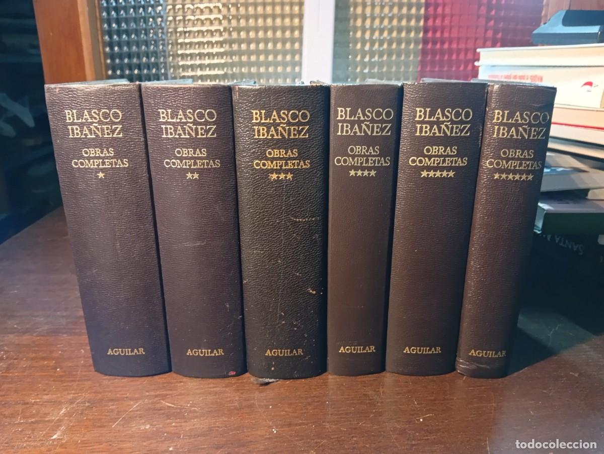 Gebrauchte B&uuml;cher: VICENTE BLASCO IBA&Ntilde;EZ, OBRAS COMPLETAS (6 TOMOS). AGUILAR.