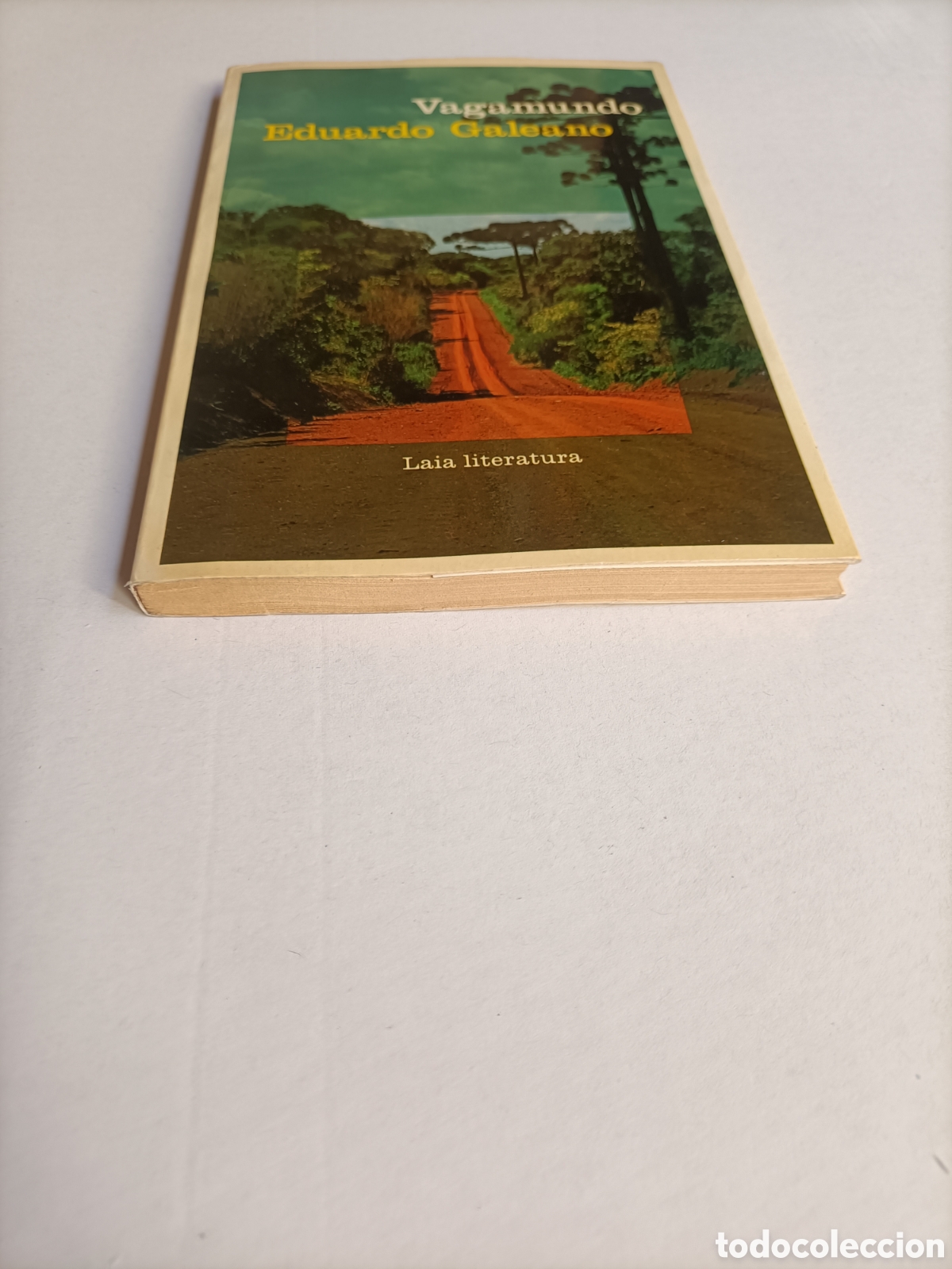 Libros de segunda mano: Vagamundo. Eduardo Galeano - Foto 2