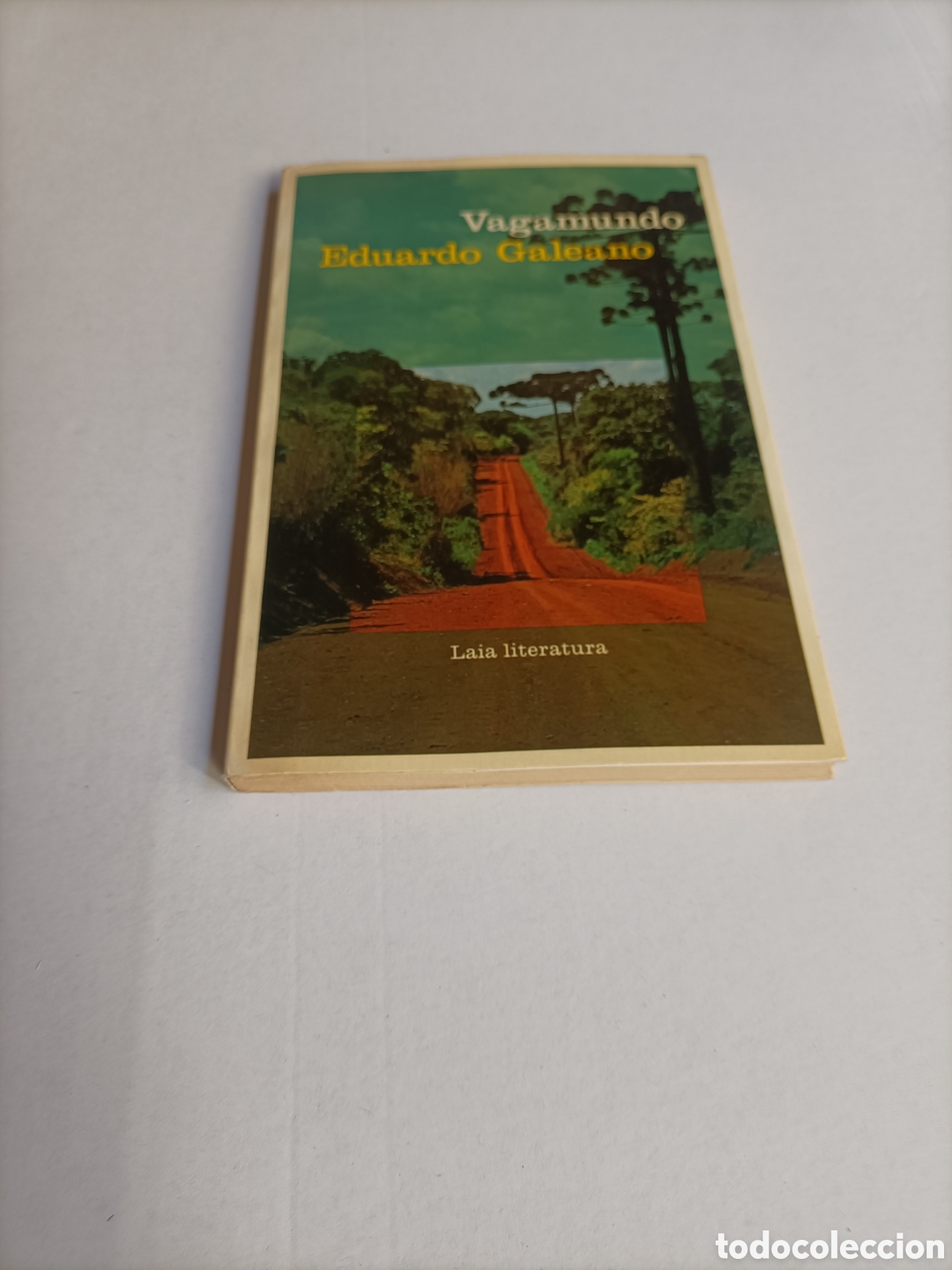 Libros de segunda mano: Vagamundo. Eduardo Galeano - Foto 1