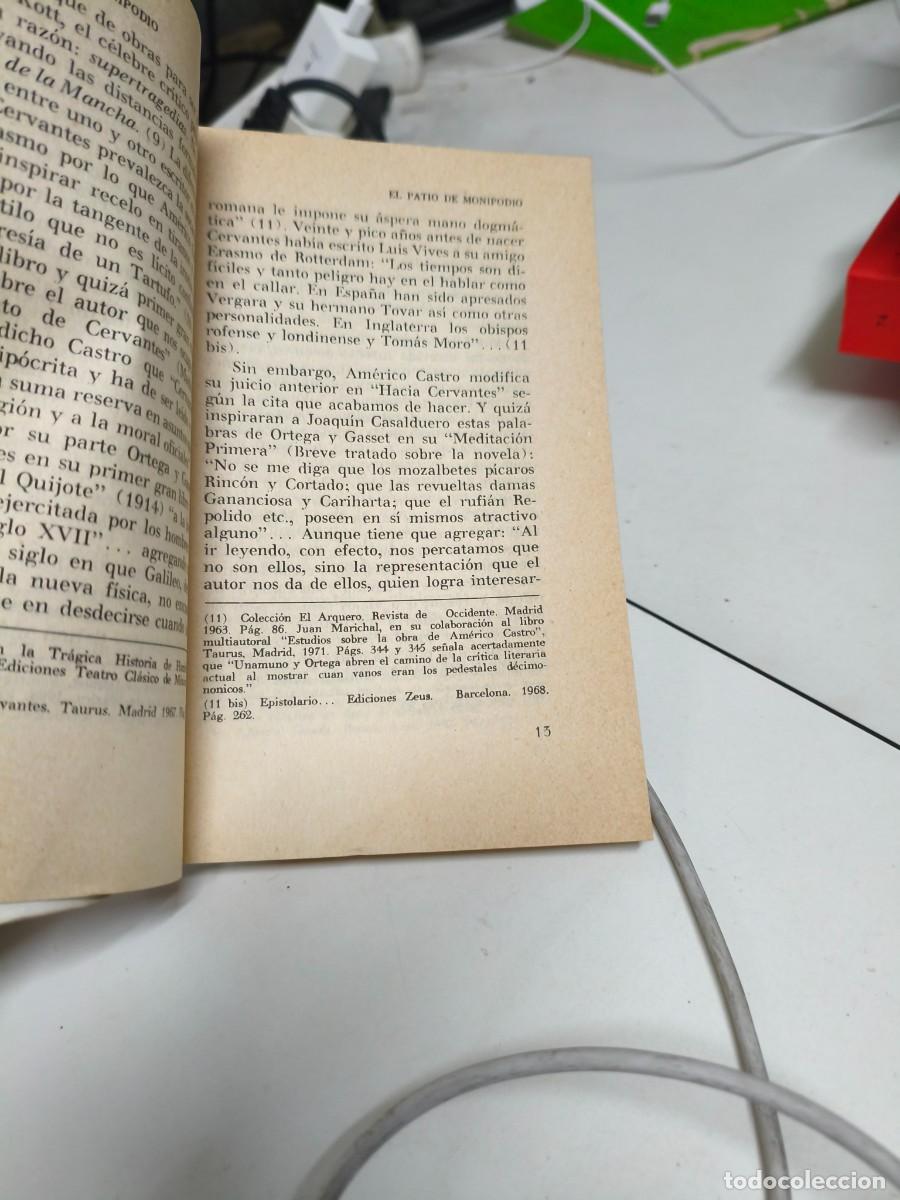 Libros de segunda mano: EL PATIO DE MONIPODIO. ALVARO CUSTODIO CERVANTES - Foto 4
