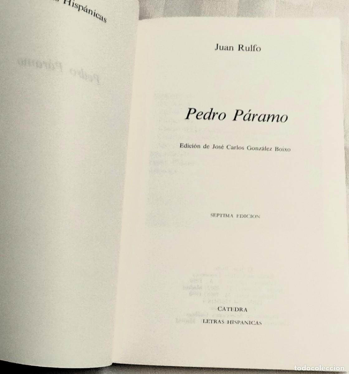 Libros de segunda mano: Novela: Pedro P&aacute;ramo de Juan Rulfo, C&aacute;tedra 1990 - Foto 3