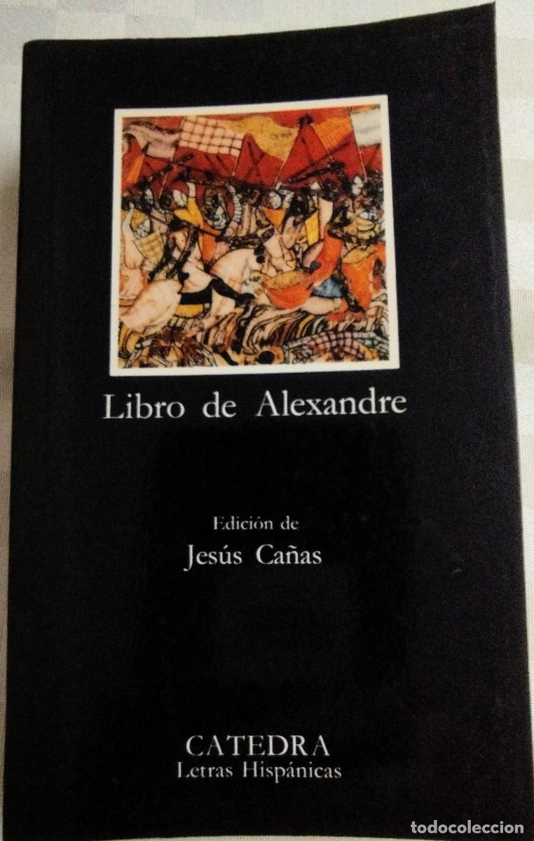 Libros de segunda mano: Novela: Libro de Alexandre, C&aacute;tedra 1988 - Foto 2