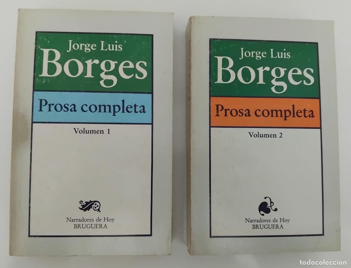 Libros de segunda mano: Prosa completa - Jorge Luis Borges (2 vols.) - Foto 1