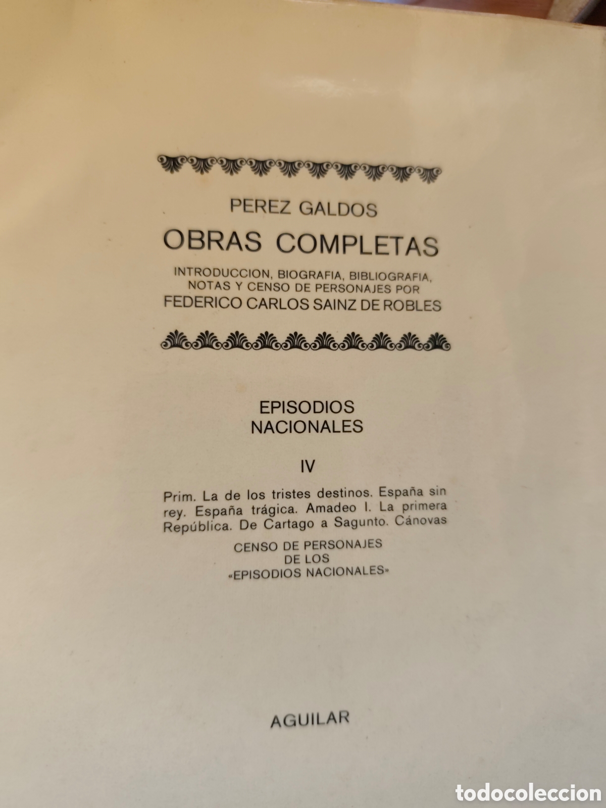 Libros de segunda mano: 4 Tomos-Episodios Nacionales de Benito P&eacute;rez Galdos - Foto 5