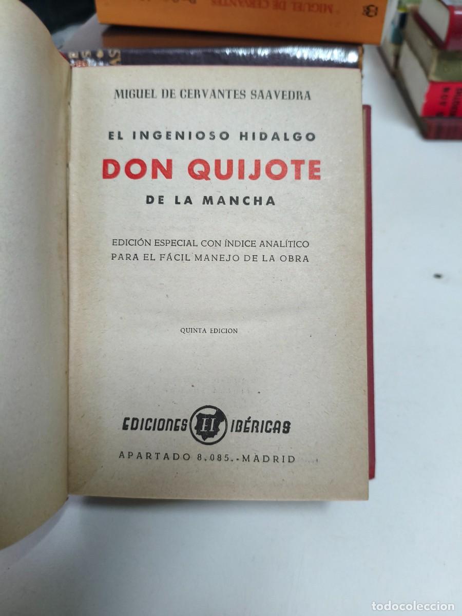 Libros de segunda mano: Don Quijote de la Mancha. Ediciones ib&eacute;ricas. Miguel de Cervantes. - Foto 2