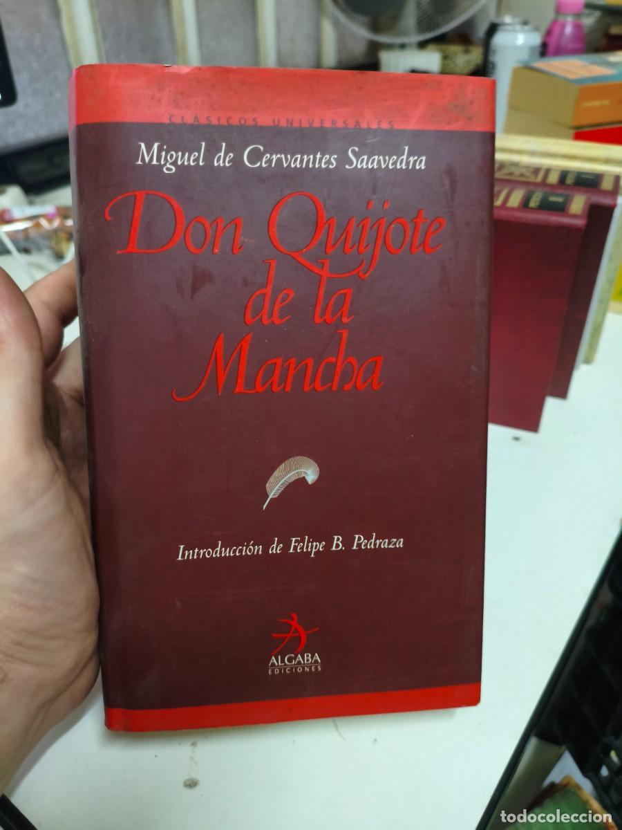 Libros de segunda mano: DON QUIJOTE DE LA MANCHA. MIGUEL DE CERVANTES SAAVEDRA. ALGABA EDICIONES. 2004 - Foto 1