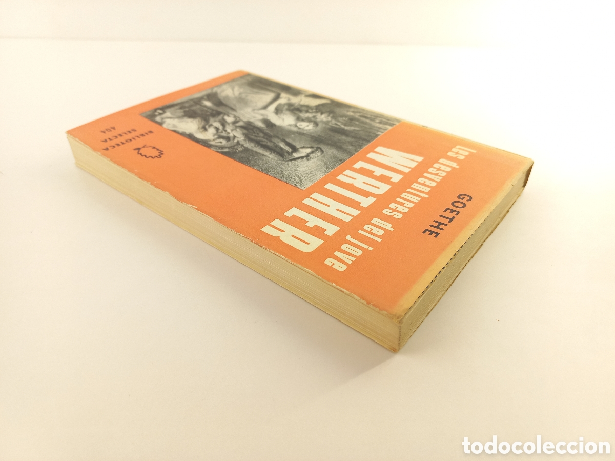 Libros de segunda mano: Les desventures del jove Werther. Goethe. Selecta, 1967. Catal&aacute;n. - Foto 3
