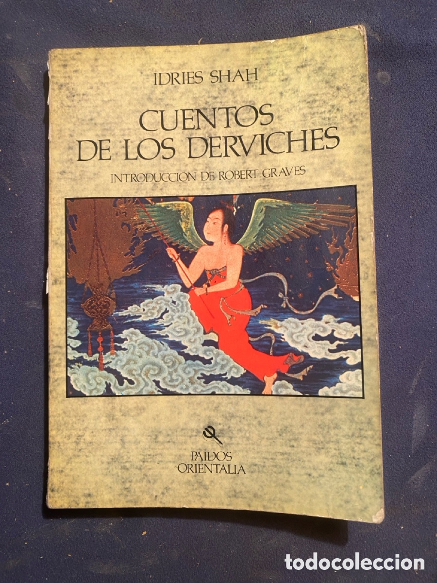 Libros de segunda mano: IDRIES SHAH : - CUENTOS DE LOS DERVICHES - (PAID&Oacute;S, 1981) - Foto 1