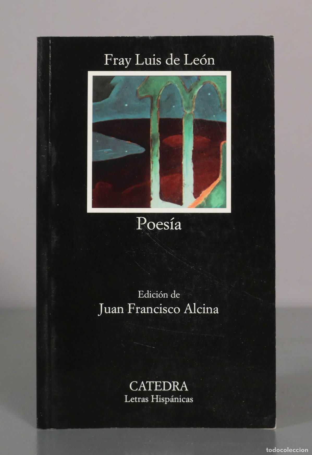 Libros de segunda mano: Fray Luis de Le&oacute;n. Poes&iacute;a Catedra - Foto 1