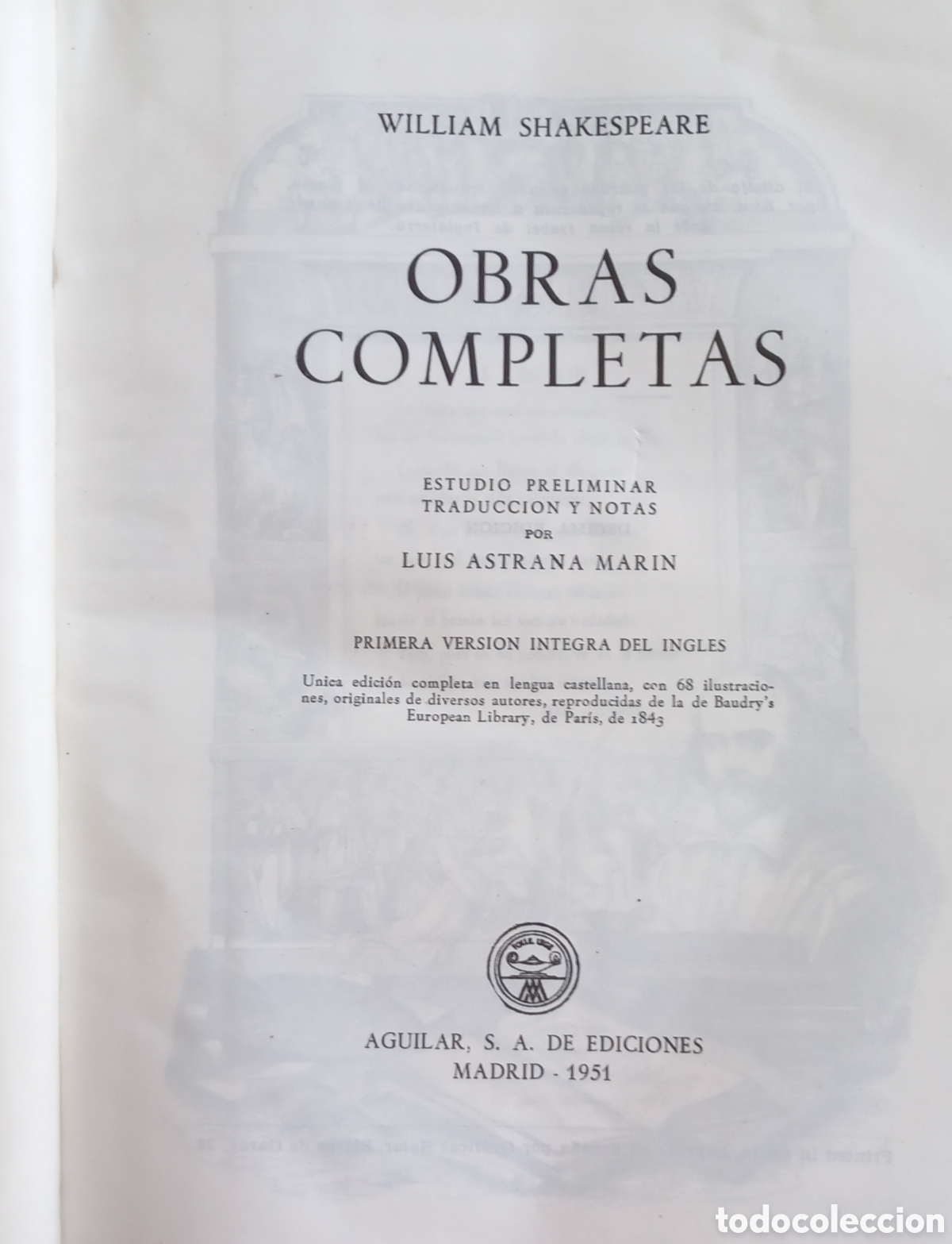Libros de segunda mano: WILLIAM SHAKESPEARE OBRAS COMPLETAS, AGUILAR 1951 - Foto 1