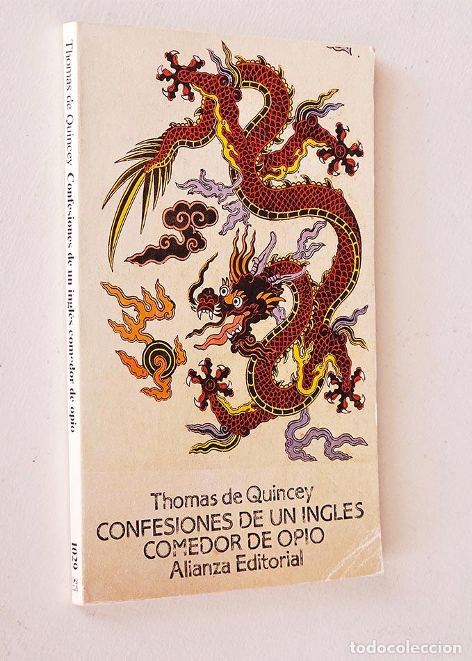 Libros de segunda mano: CONFESIONES DE UN COMEDOR DE OPIO INGL&Eacute;S - DE QUINCEY, Thomas - Foto 1