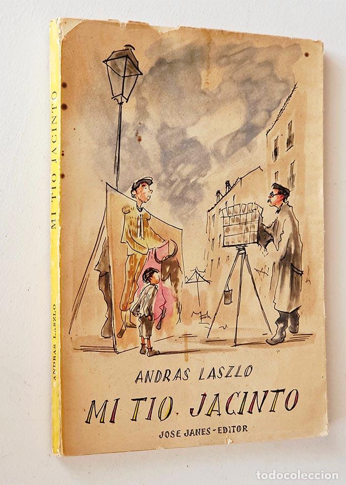 Libros de segunda mano: MI TIO JACINTO - LASZLO, Andras - Foto 1