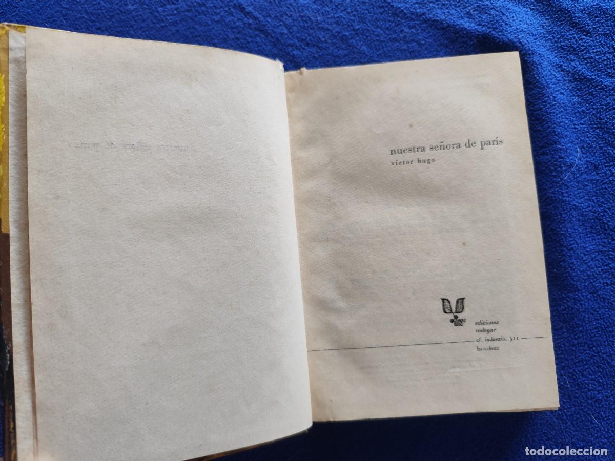 Libros de segunda mano: Nuestra Se&ntilde;ora de Par&iacute;s Victor Hugo Ediciones Rodegar 1968 - Foto 5