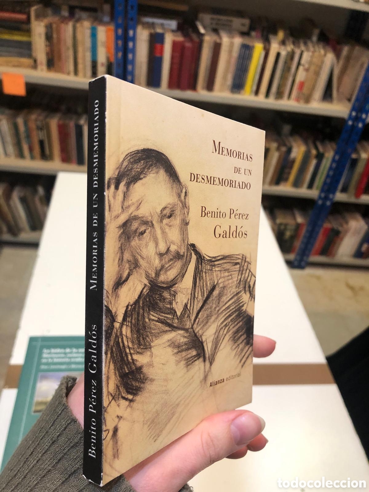 Second hand books: Memorias de un desmemoriado - Benito P&eacute;rez Gald&oacute;s