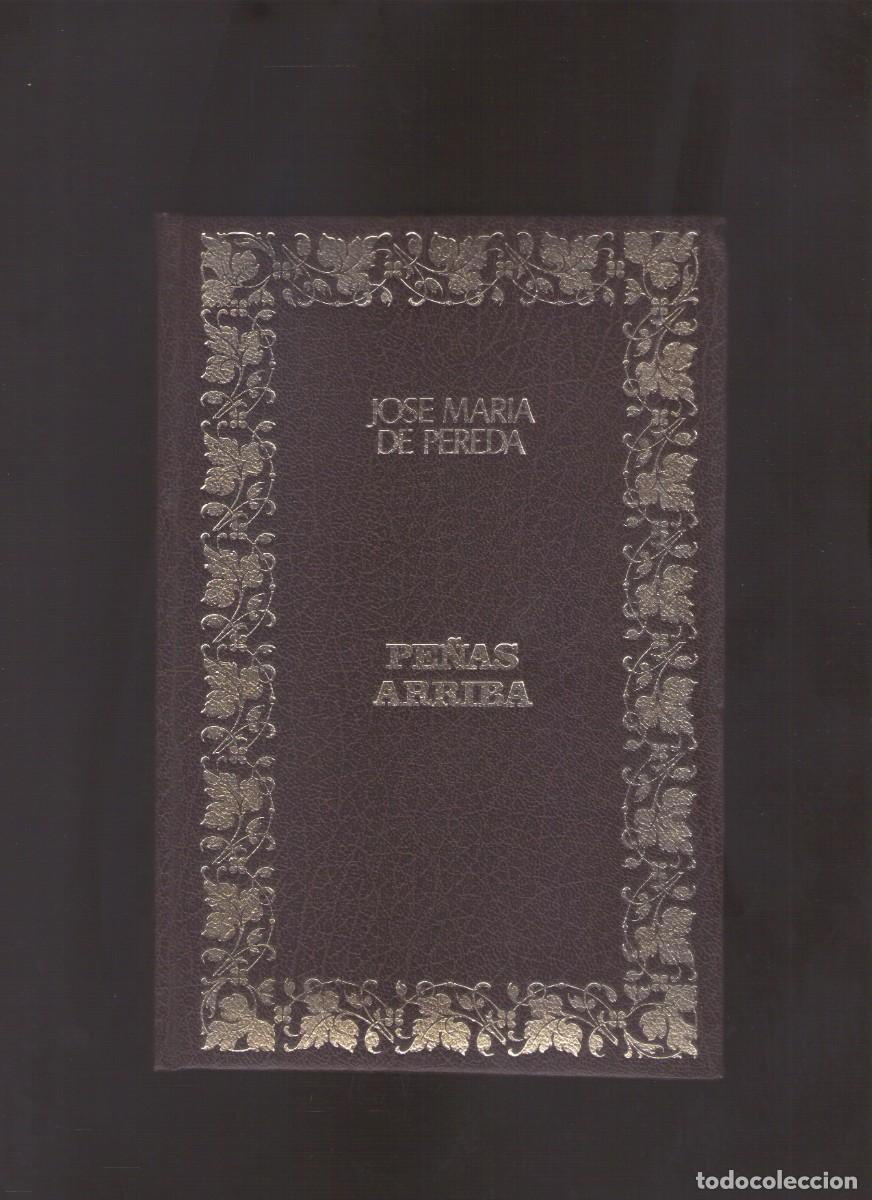 Libros de segunda mano: Bd. Pe&ntilde;as arriba (Jos&eacute; Mar&iacute;a de Pereda) - Foto 1