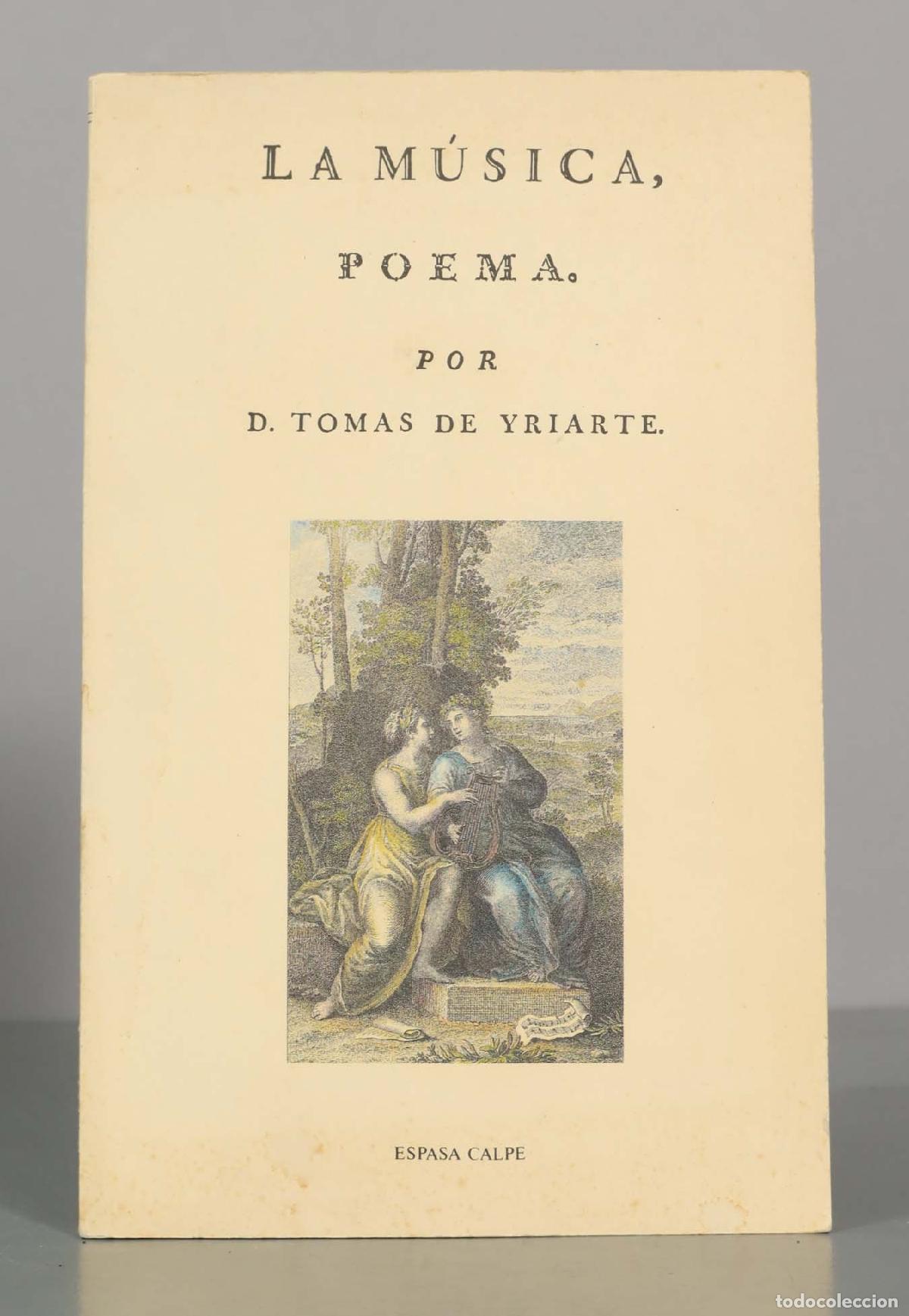 Libros de segunda mano: LA M&Uacute;SICA, POEMA. POR D. TOMAS DE YRIARTE.