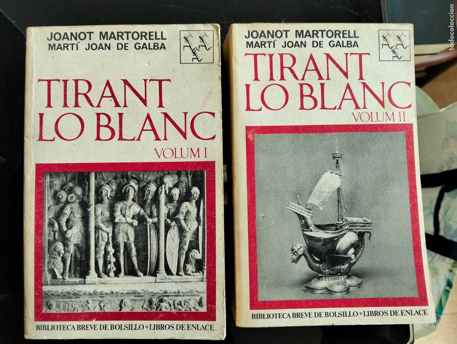 Libros de segunda mano: Literatura en catalan. Tirant lo Blanc, Joanot martorell, Ed. Barral 1969 VISITA MI CATALOGO