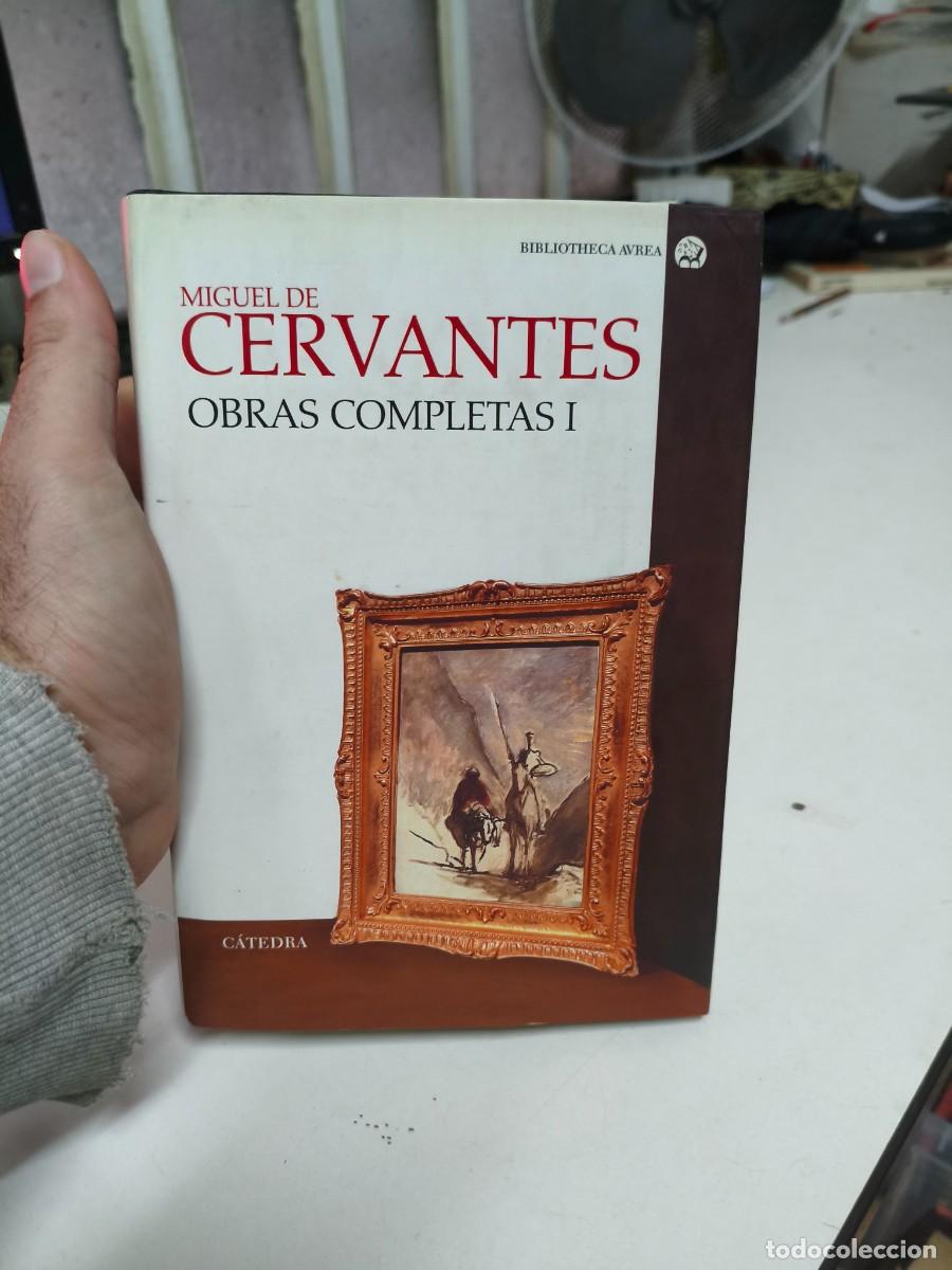 Libros de segunda mano: MIGUEL DE CERVANTES OBRAS COMPLETAS I C&Aacute;TEDRA - Foto 1
