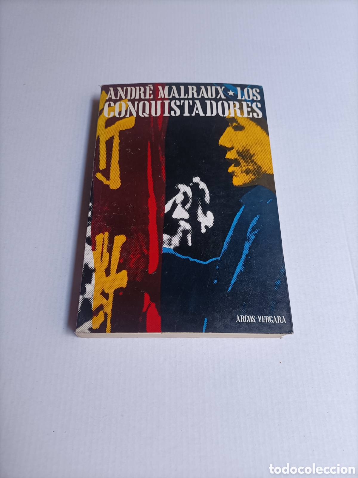 Libros de segunda mano: Andr&eacute; Malraux. Los conquistadores - Foto 2