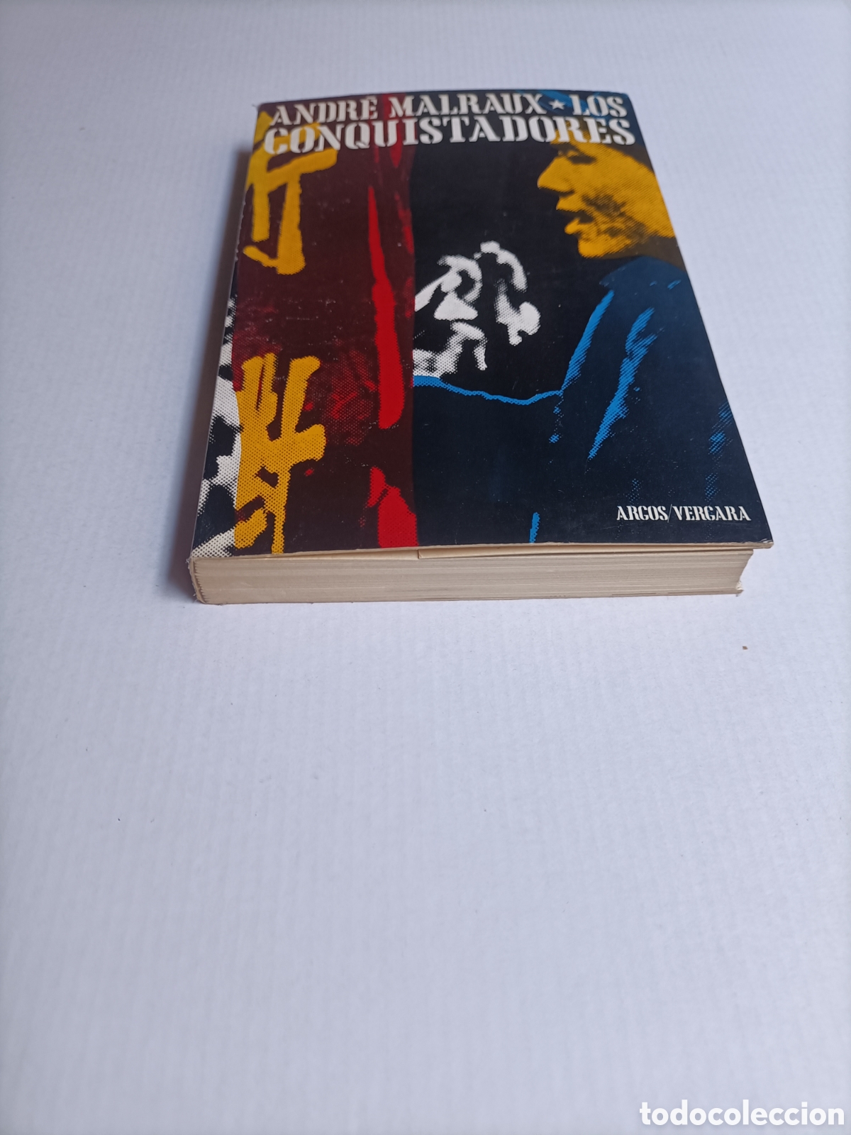 Libros de segunda mano: Andr&eacute; Malraux. Los conquistadores - Foto 3