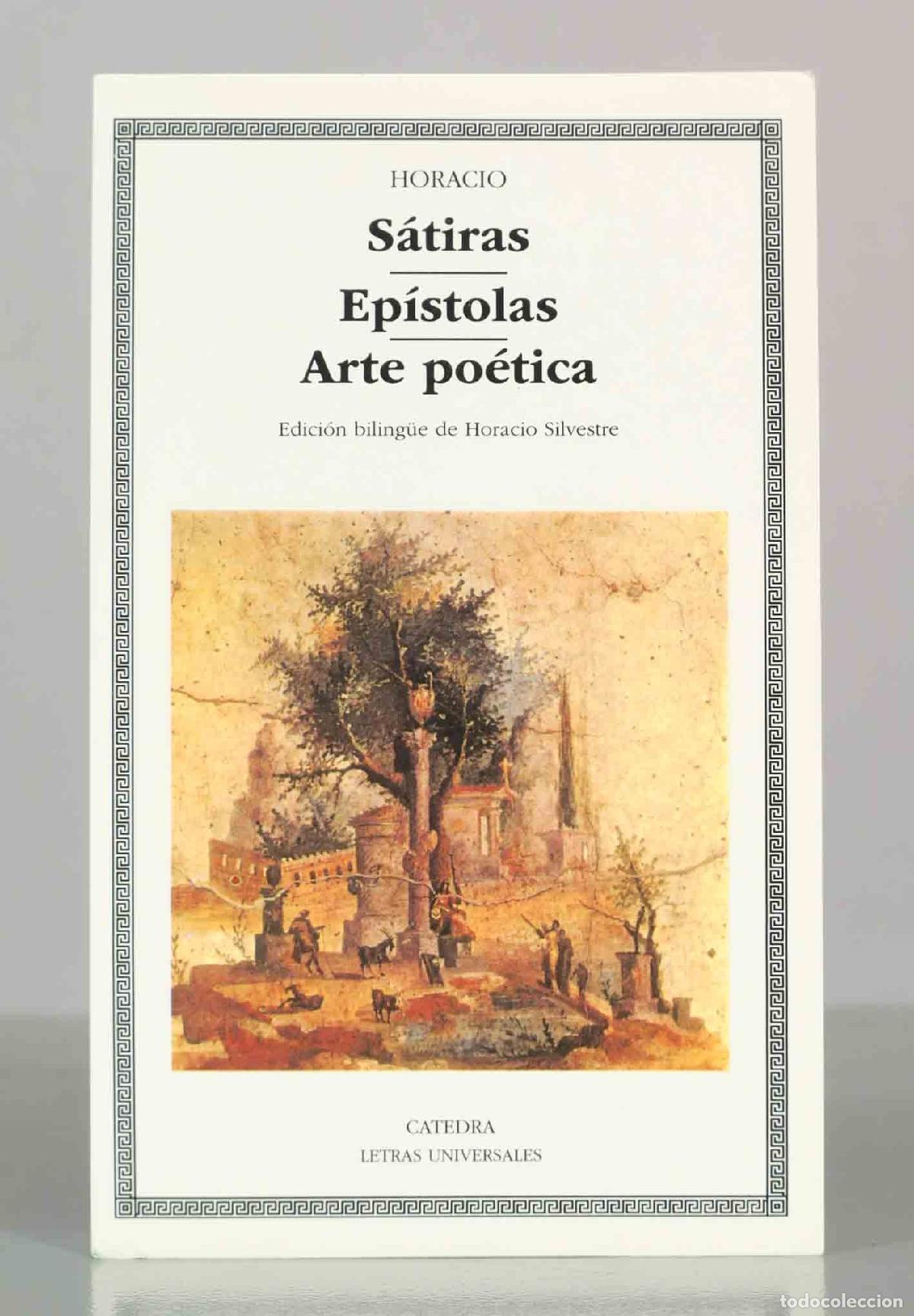 Libros de segunda mano: HORACIO. S&aacute;tiras. Ep&iacute;stolas. Arte po&eacute;tica. C&aacute;tedra - Foto 1