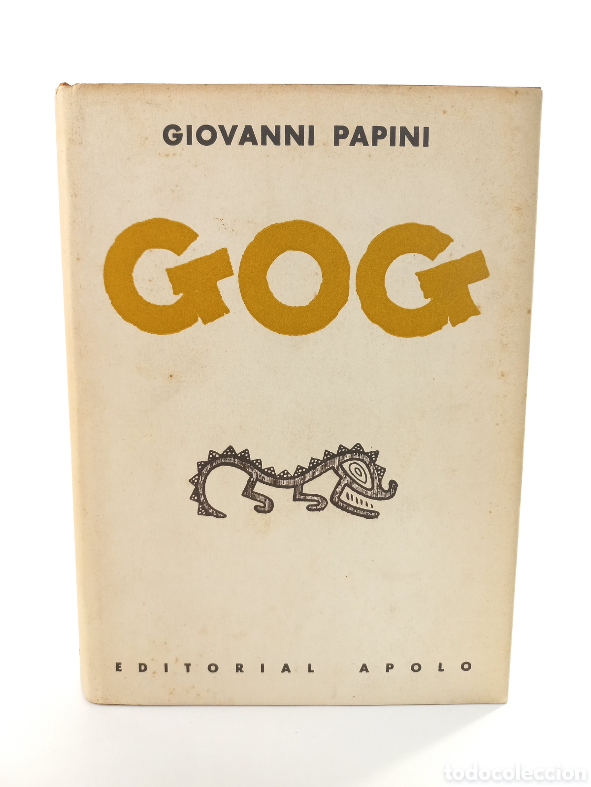 Libros de segunda mano: Gog. Giovanni Papini. Editorial Apolo, 1934. - Foto 1