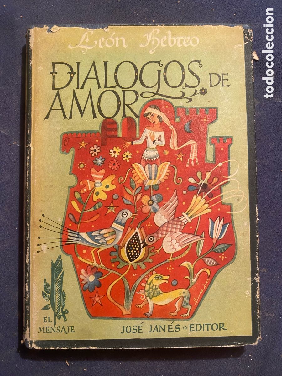 Libros de segunda mano: LE&Oacute;N HEBREO : - DI&Aacute;LOGOS DE AMOR - (JOS&Eacute; JAN&Eacute;S, 1953) - Foto 1