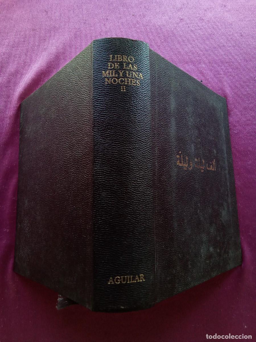 Libros de segunda mano: LIBRO DE LAS MIL Y UNA NOCHES TOMO II.EP1 1 - Foto 2